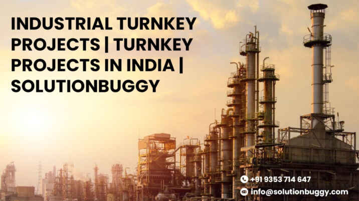 indias-turnkey-success-industrial-projects-with-solutionbuggy-big-1